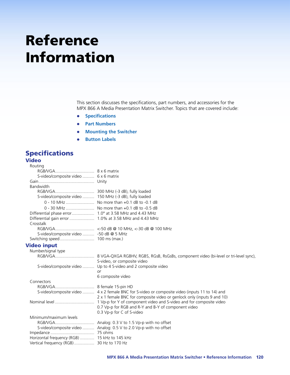 Reference information, Specifications | Extron Electronics MPX 866 A User Guide User Manual | Page 125 / 134