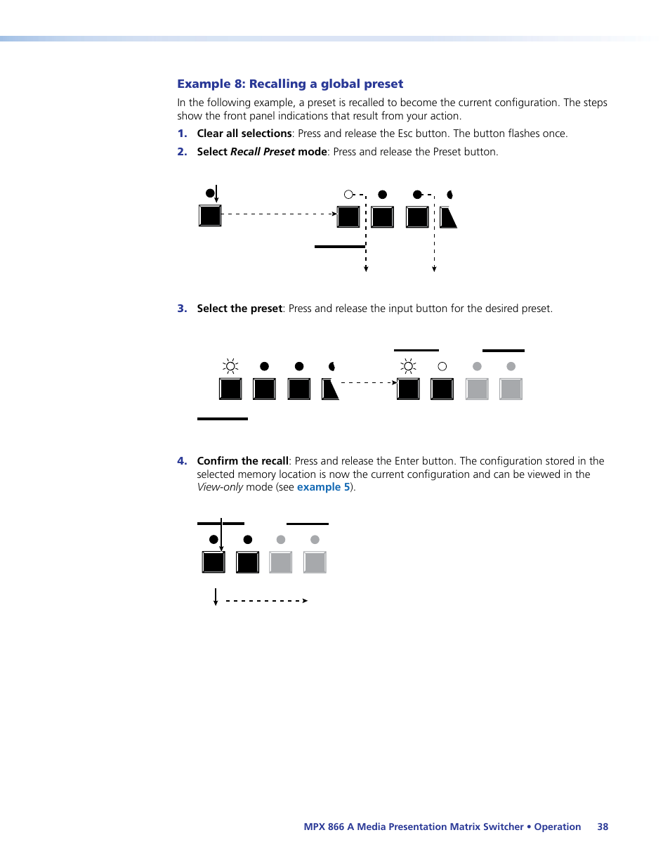 Example 8: recalling a global preset, Recalling a preset | Extron Electronics MPX 866 A User Guide User Manual | Page 43 / 134