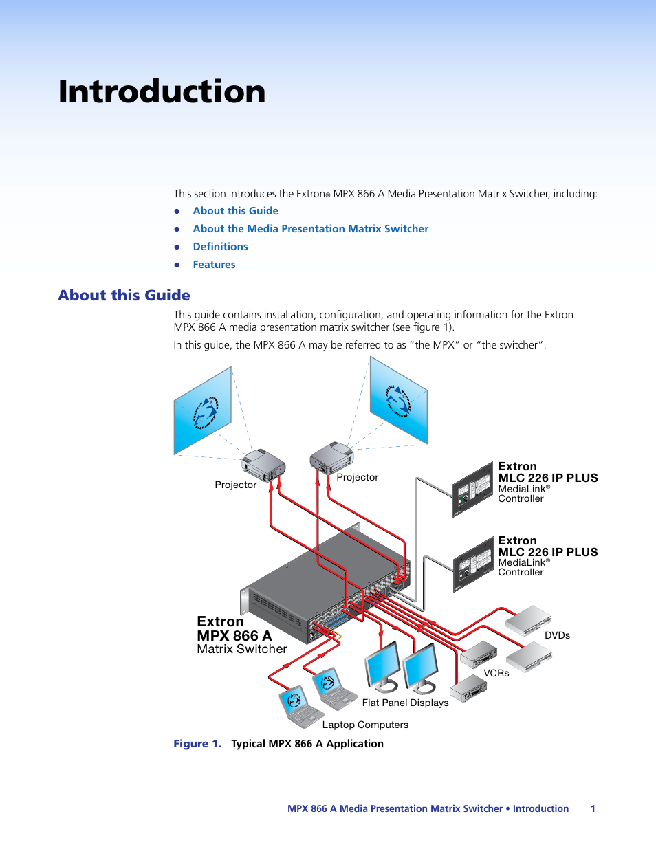 Introduction, About this guide, Extron mpx 866 a | Matrix switcher | Extron Electronics MPX 866 A User Guide User Manual | Page 6 / 134