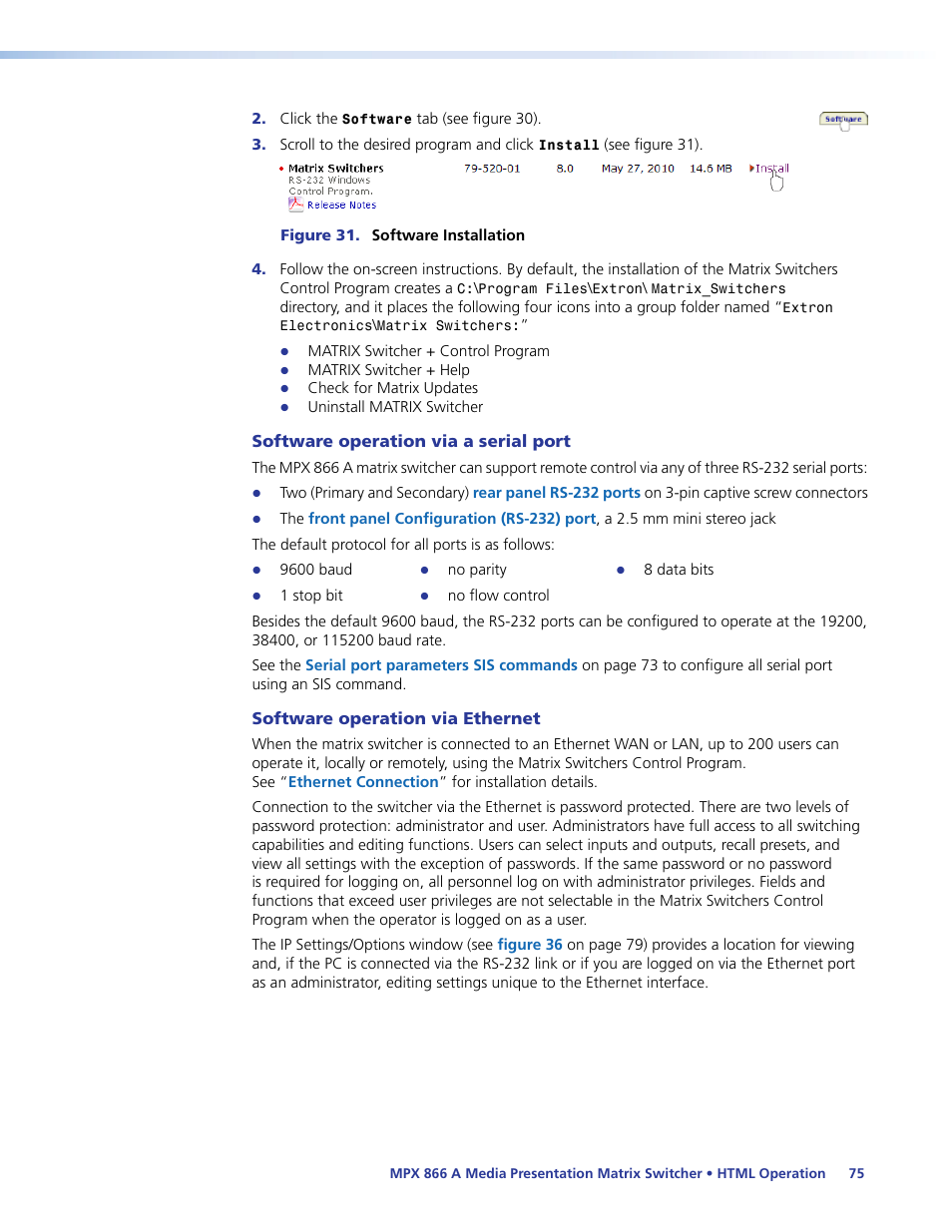 Software operation via a serial port, Software operation via ethernet, Using the matrix switcher control software | Button-label generator program | Extron Electronics MPX 866 A User Guide User Manual | Page 80 / 134