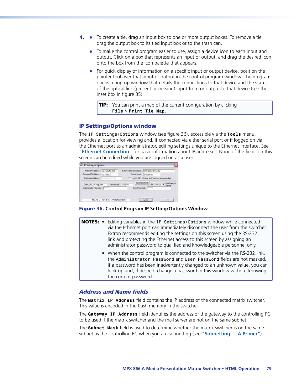 Ip settings/options window, Address and name fields, Software | Matrix software, Section, and the | Extron Electronics MPX 866 A User Guide User Manual | Page 84 / 134