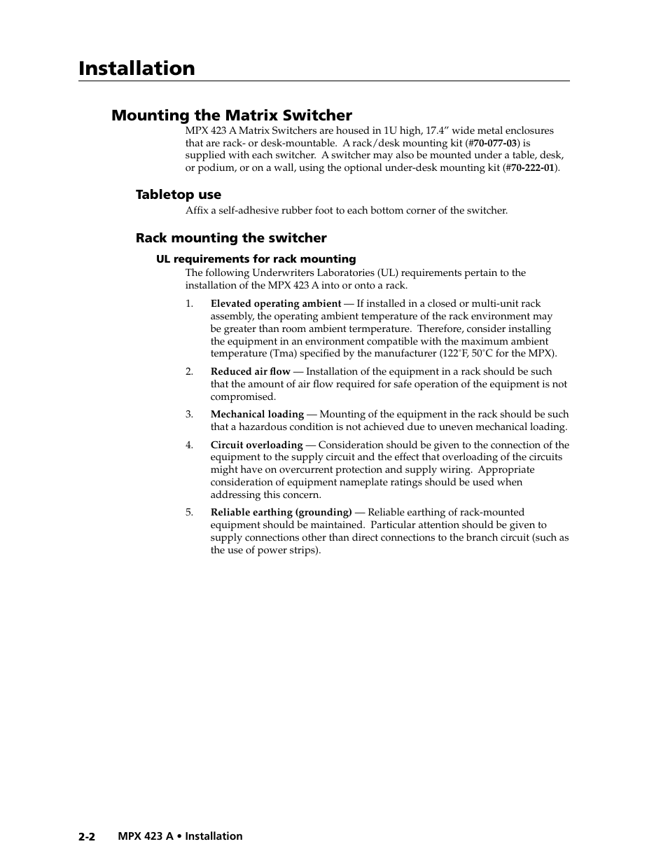 Mounting the matrix switcher, Tabletop use, Rack mounting the switcher | Ul requirements for rack mounting, Preliminar y, Installation | Extron Electronics MPX 423 A User Manual | Page 14 / 64