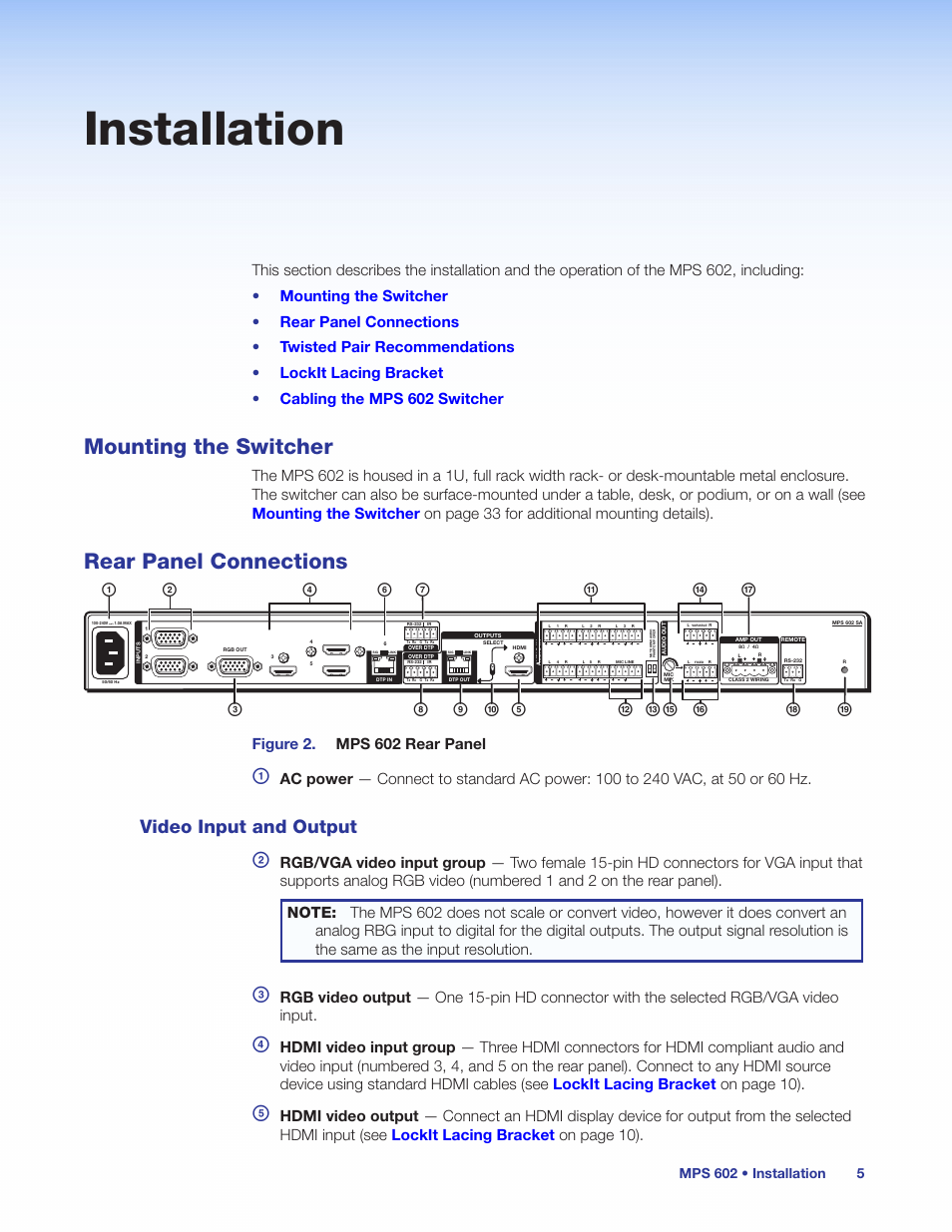 Installation, Mounting the switcher, Rear panel connections | Video input and output, Mounting the switcher rear panel connections, Figure 2. mps 602 rear panel | Extron Electronics MPS 602 Series User Guide User Manual | Page 11 / 44