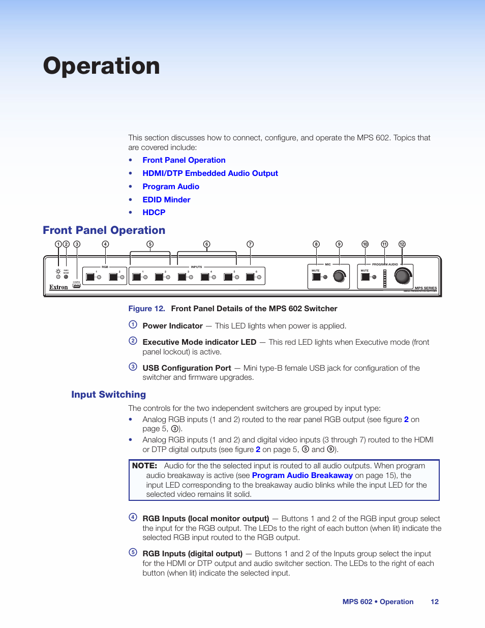 Operation, Front panel operation, Input switching | Extron Electronics MPS 602 Series User Guide User Manual | Page 18 / 44