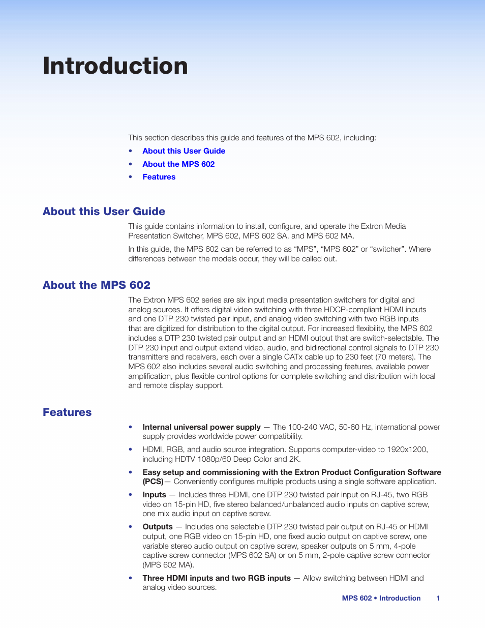 Introduction, About this user guide, About the mps 602 | Features, About this user guide about the mps 602 features | Extron Electronics MPS 602 Series User Guide User Manual | Page 7 / 44