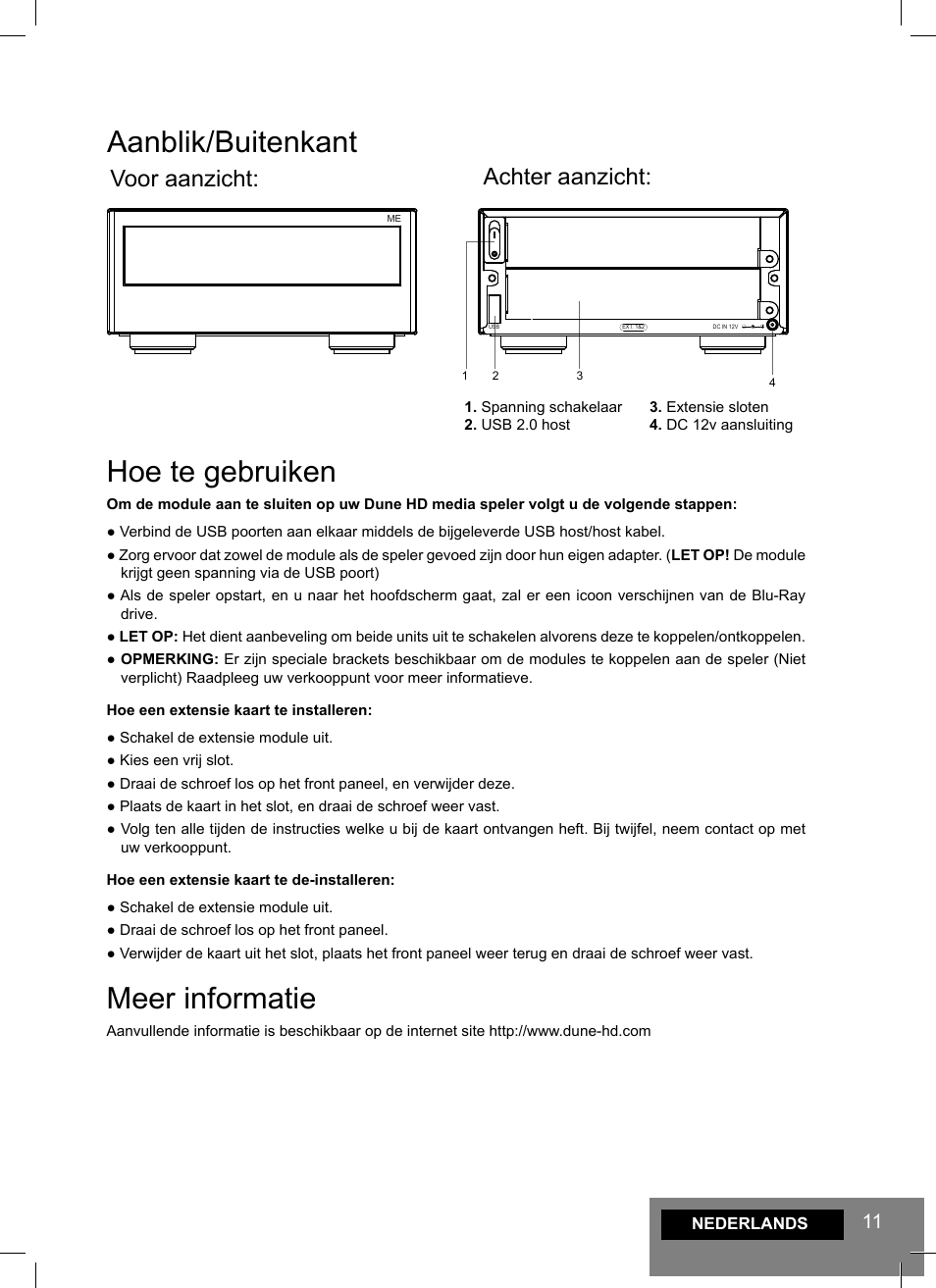 Aanblik/buitenkant, Hoe te gebruiken, Meer informatie | Voor aanzicht: achter aanzicht | DUNE Smart ME User Manual | Page 11 / 20