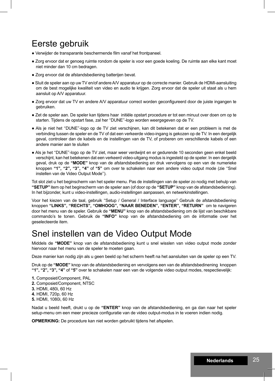 Eerste gebruik, Snel instellen van de video output mode | DUNE HD Lite 53D User Manual | Page 25 / 60