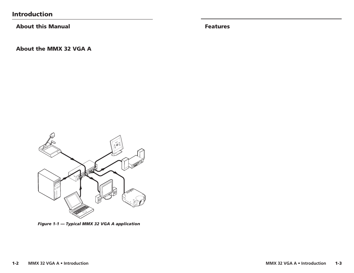 About this manual, About the mmx 32 vga a, Features | Introduction | Extron Electronics MMX 32 VGA A User Guide User Manual | Page 6 / 22