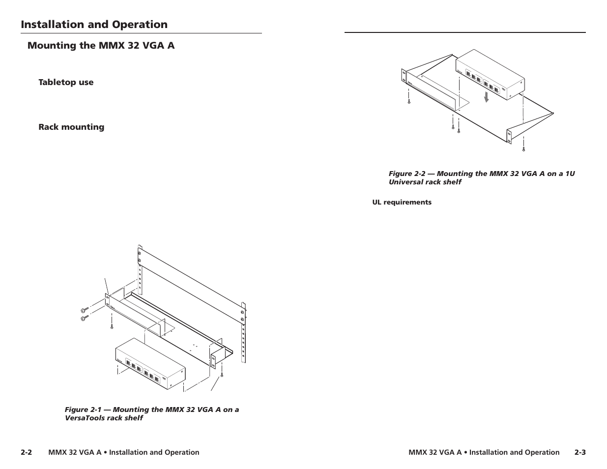 Mounting the mmx 32 vga a, Tabletop use, Rack mounting | Ul requirements, Installation and operation | Extron Electronics MMX 32 VGA A User Guide User Manual | Page 8 / 22