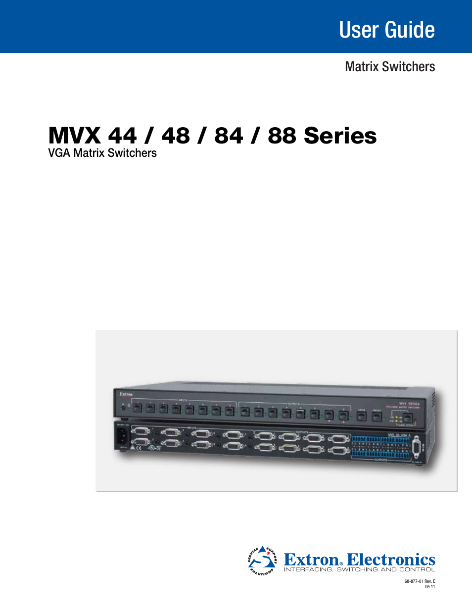Extron Electronics MVX 44_48_84_88 Series User Guide User Manual | 70 pages