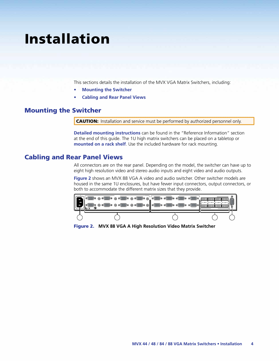 Installation, Mounting the switcher, Cabling and rear panel views | Mounting the switcher cabling and rear panel views | Extron Electronics MVX 44_48_84_88 Series User Guide User Manual | Page 10 / 70