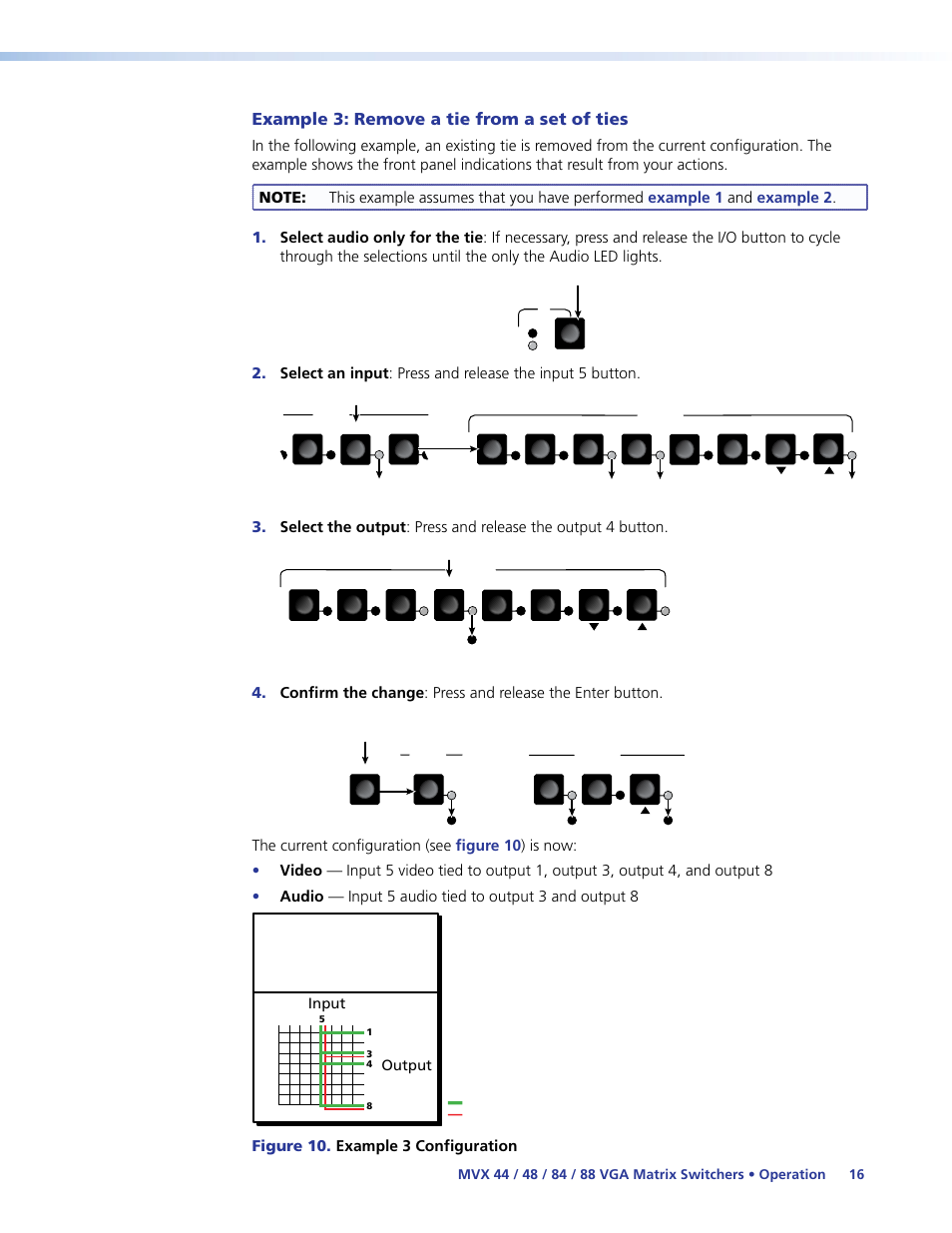 Example 3: remove a tie from a set of ties, Figure 10. example 3 configuration | Extron Electronics MVX 44_48_84_88 Series User Guide User Manual | Page 22 / 70