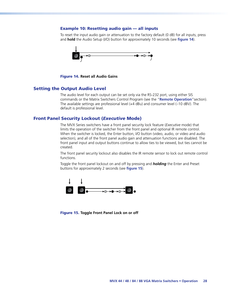 Example 10: resetting audio gain — all inputs, Setting the output audio level, Front panel security lockout (executive mode) | Executive mode), Front panel security lockout ( executive mode) | Extron Electronics MVX 44_48_84_88 Series User Guide User Manual | Page 34 / 70