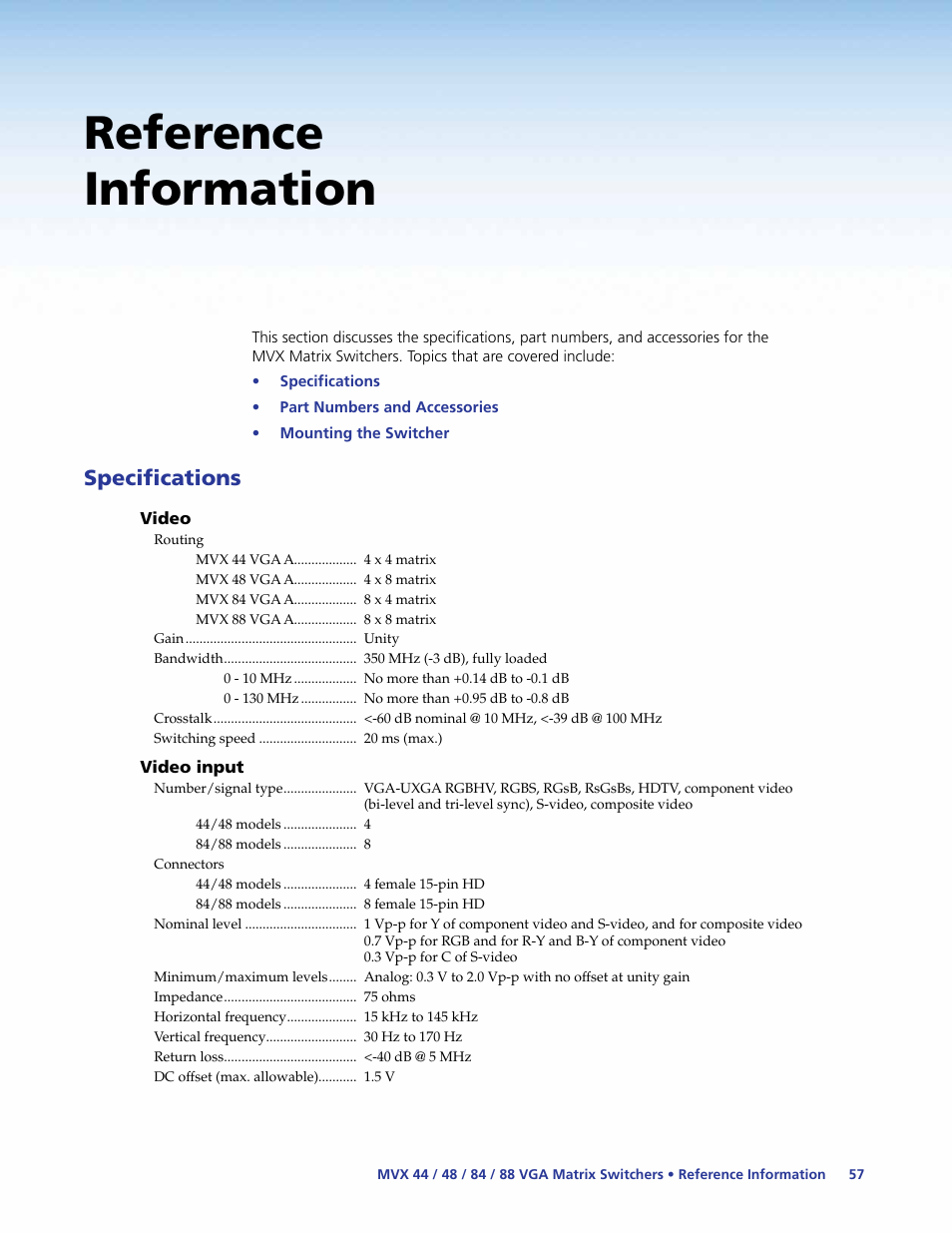 Reference information, Specifications, Using the help system | Extron Electronics MVX 44_48_84_88 Series User Guide User Manual | Page 63 / 70