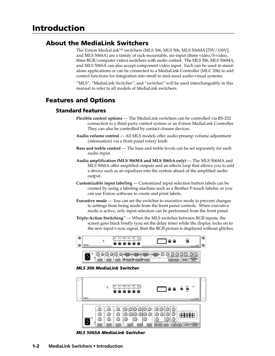 Introduction, About the medialink switchers, Features and options | Standard features, Medialink switchers • introduction 1-2, Left right | Extron Electronics MLS 506SA User Manual | Page 6 / 50