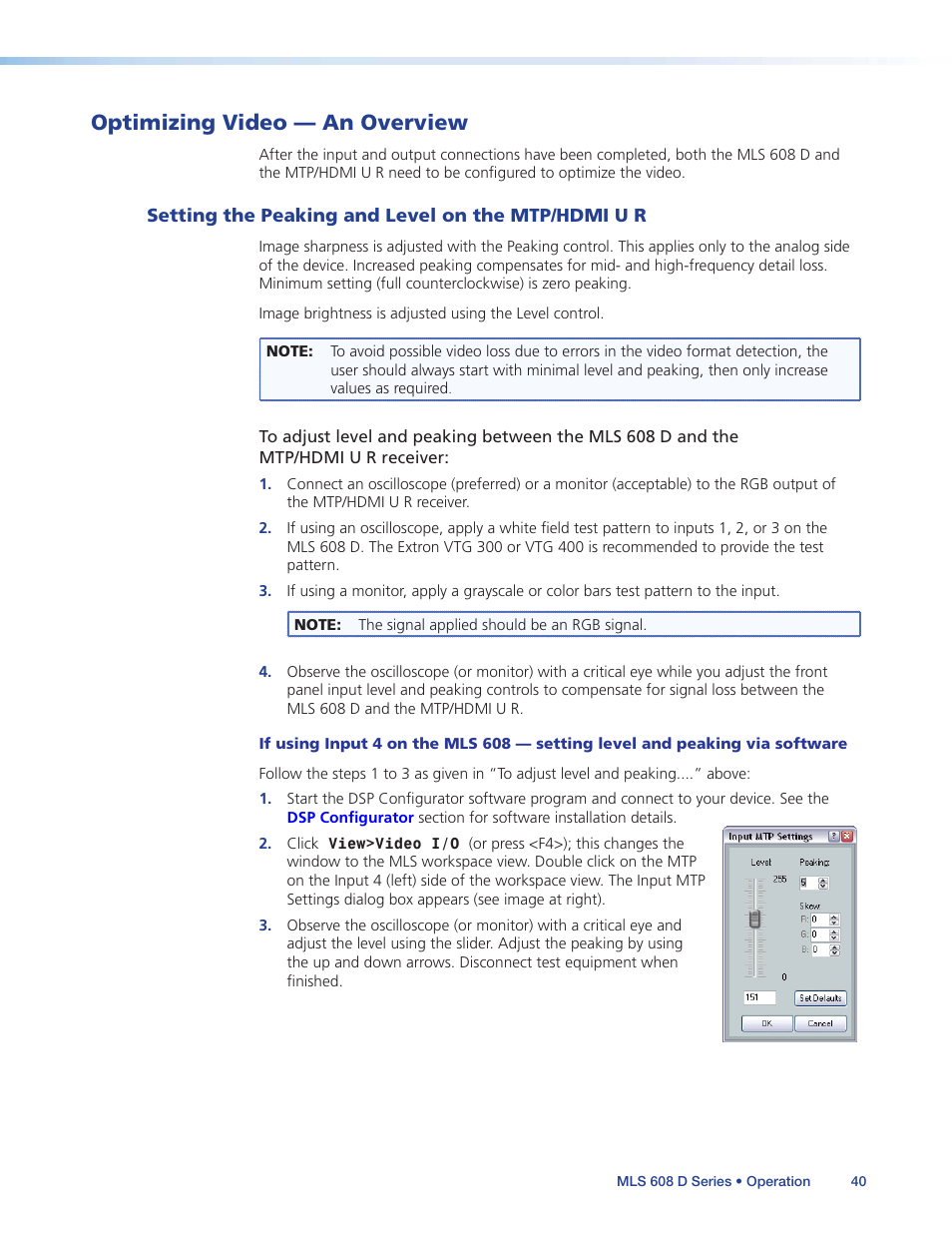Optimizing video — an overview, Setting the peaking and level on the mtp/hdmi u r, Setting the peaking and level on | The mtp/hdmi u r | Extron Electronics MLS 608 D Series User Guide User Manual | Page 46 / 100