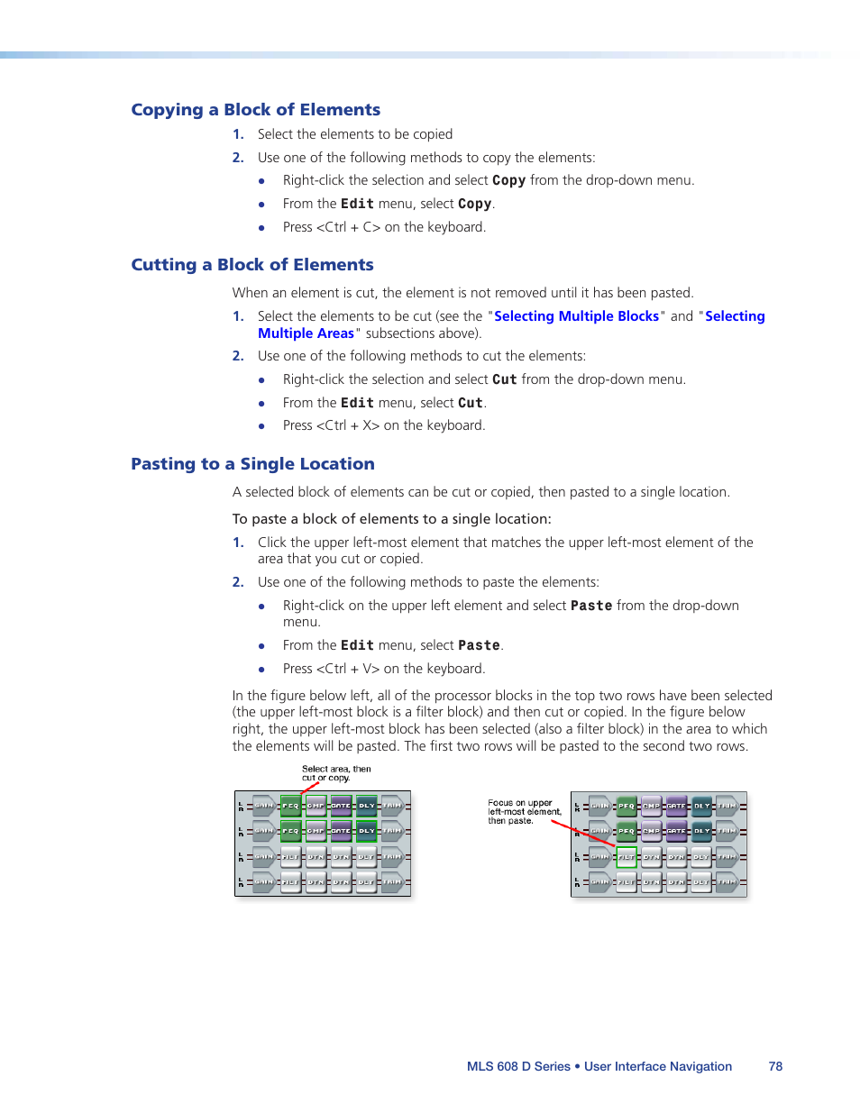 Copying a block of elements, Cutting a block of elements, Pasting to a single location | Pasting to a single, Location | Extron Electronics MLS 608 D Series User Guide User Manual | Page 84 / 100