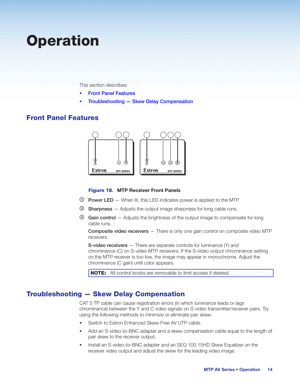 Operation, Front panel features, Troubleshooting — skew delay compensation | Extron Electronics MTP AV Series User Guide User Manual | Page 20 / 23