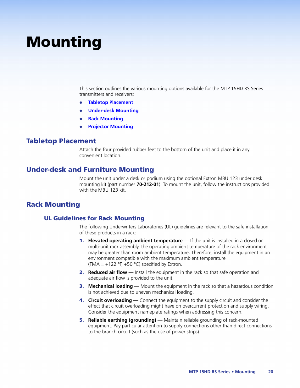 Mounting, Tabletop placement, Under-desk and furniture mounting | Rack mounting, Ul guidelines for rack mounting, If applicable, mount the mtps (see | Extron Electronics MTP 15HD RS Series User Guide Rev. F User Manual | Page 24 / 26