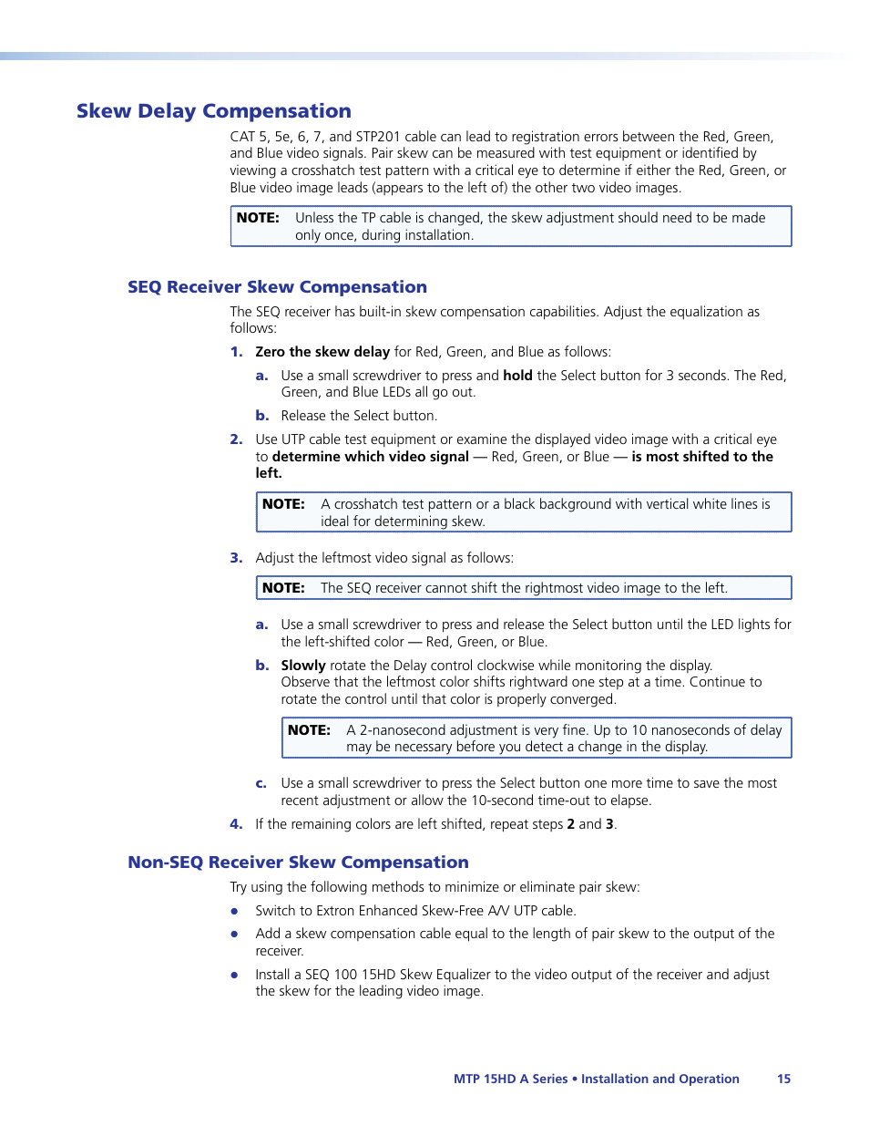 Skew delay compensation, Seq receiver skew compensation, Non-seq receiver skew compensation | Skew delay, Compensation | Extron Electronics MTP 15HD A Series User Guide Rev. F User Manual | Page 19 / 26