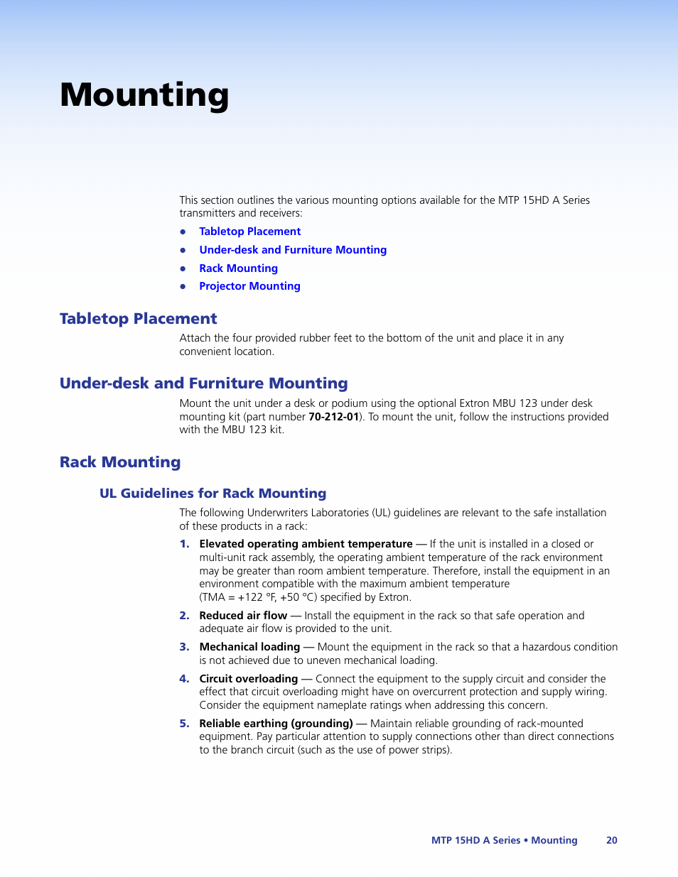 Mounting, Tabletop placement, Under-desk and furniture mounting | Rack mounting, Ul guidelines for rack mounting, If applicable, mount the mtps (see | Extron Electronics MTP 15HD A Series User Guide Rev. F User Manual | Page 24 / 26