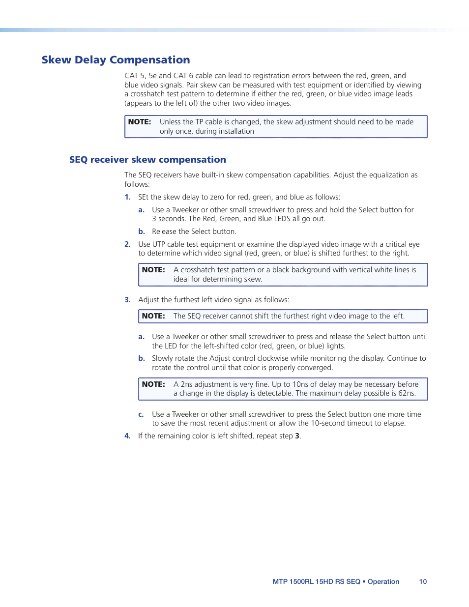 Skew delay compensation, Seq receiver skew compensation, Ease it (see | Skew, Delay compensation, For details) | Extron Electronics MTP 1500RL 15HD RS SEQ User Guide User Manual | Page 16 / 22