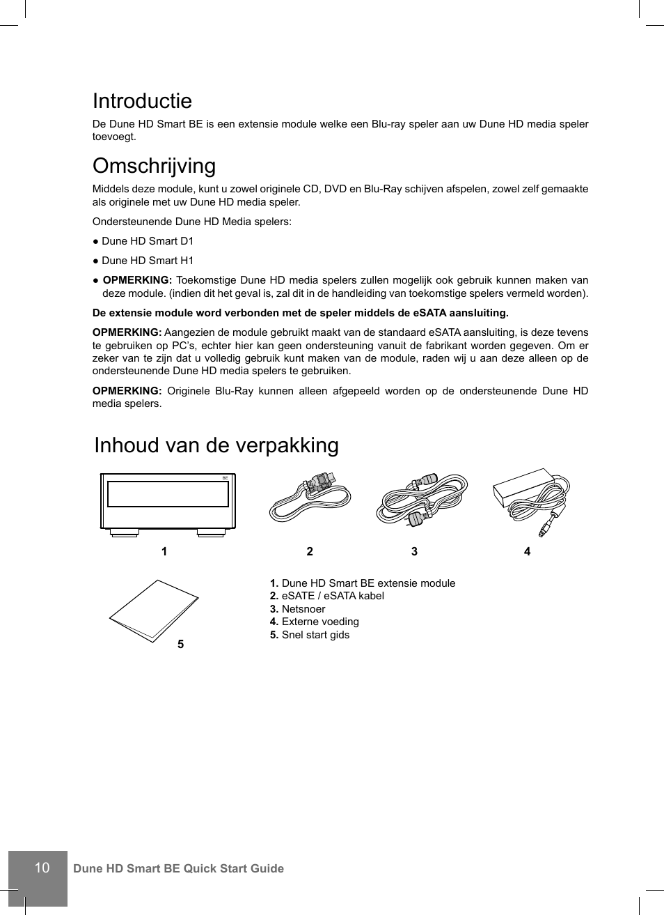 Introductie, Omschrijving, Inhoud van de verpakking | DUNE Smart BE User Manual | Page 10 / 20