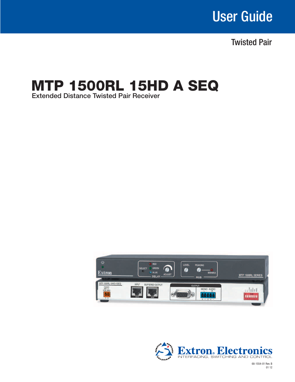 Extron Electronics MTP 1500RL 15HD A SEQ User Guide User Manual | 22 pages