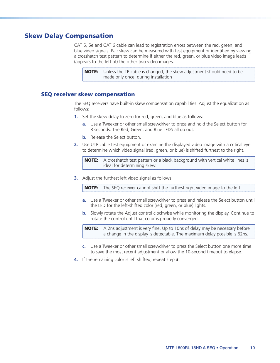 Skew delay compensation, Seq receiver skew compensation, Skew | Delay compensation | Extron Electronics MTP 1500RL 15HD A SEQ User Guide User Manual | Page 16 / 22