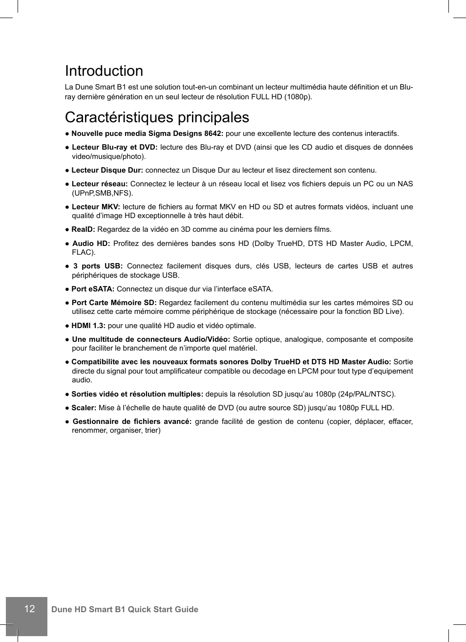 Introduction, Caractéristiques principales | DUNE HD Smart B1 User Manual | Page 12 / 76