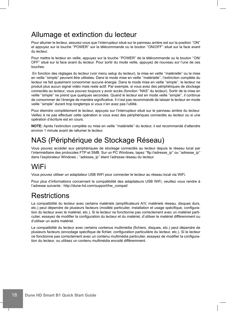 Allumage et extinction du lecteur, Nas (périphérique de stockage réseau), Wifi | Restrictions | DUNE HD Smart B1 User Manual | Page 18 / 76