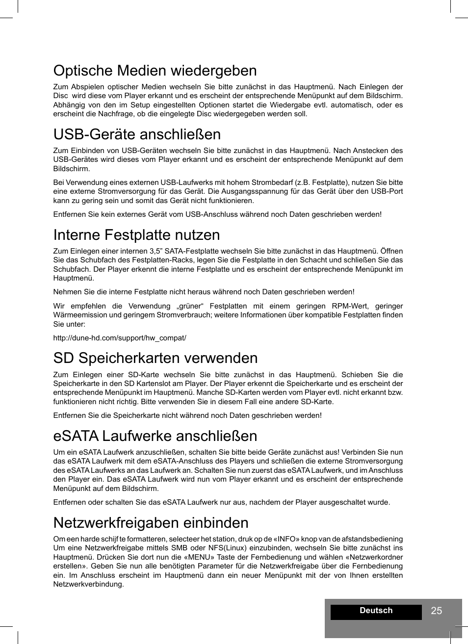 Optische medien wiedergeben, Usb-geräte anschließen, Interne festplatte nutzen | Sd speicherkarten verwenden, Esata laufwerke anschließen, Netzwerkfreigaben einbinden | DUNE HD Smart B1 User Manual | Page 25 / 76