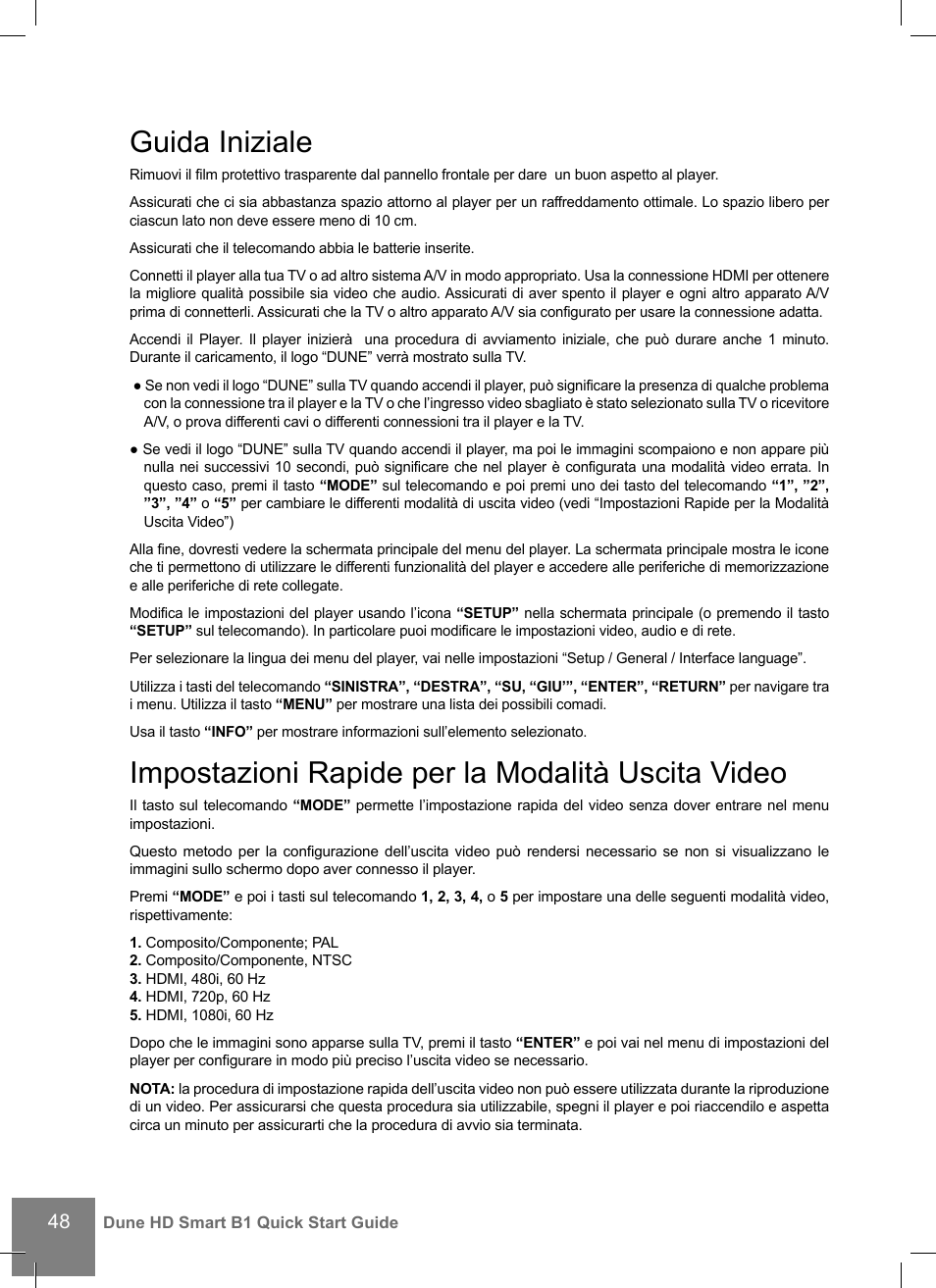 Guida iniziale, Impostazioni rapide per la modalità uscita video | DUNE HD Smart B1 User Manual | Page 48 / 76