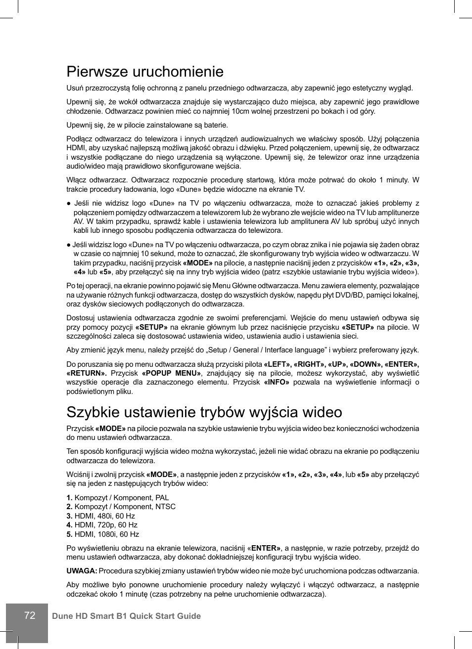 Pierwsze uruchomienie, Szybkie ustawienie trybów wyjścia wideo | DUNE HD Smart B1 User Manual | Page 72 / 76