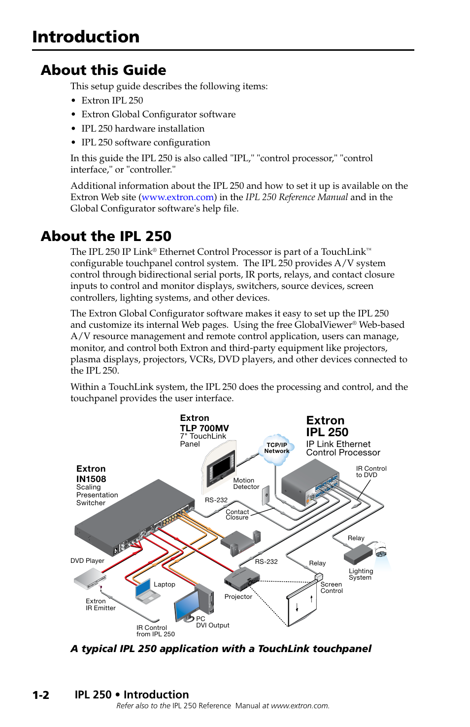 About this guide, About the ipl 250, Introduction | Extron ipl 250, The ipl 250 ip link, Ethernet control processor is part of a touchlink | Extron Electronics IPL 250 Setup Guide User Manual | Page 6 / 20