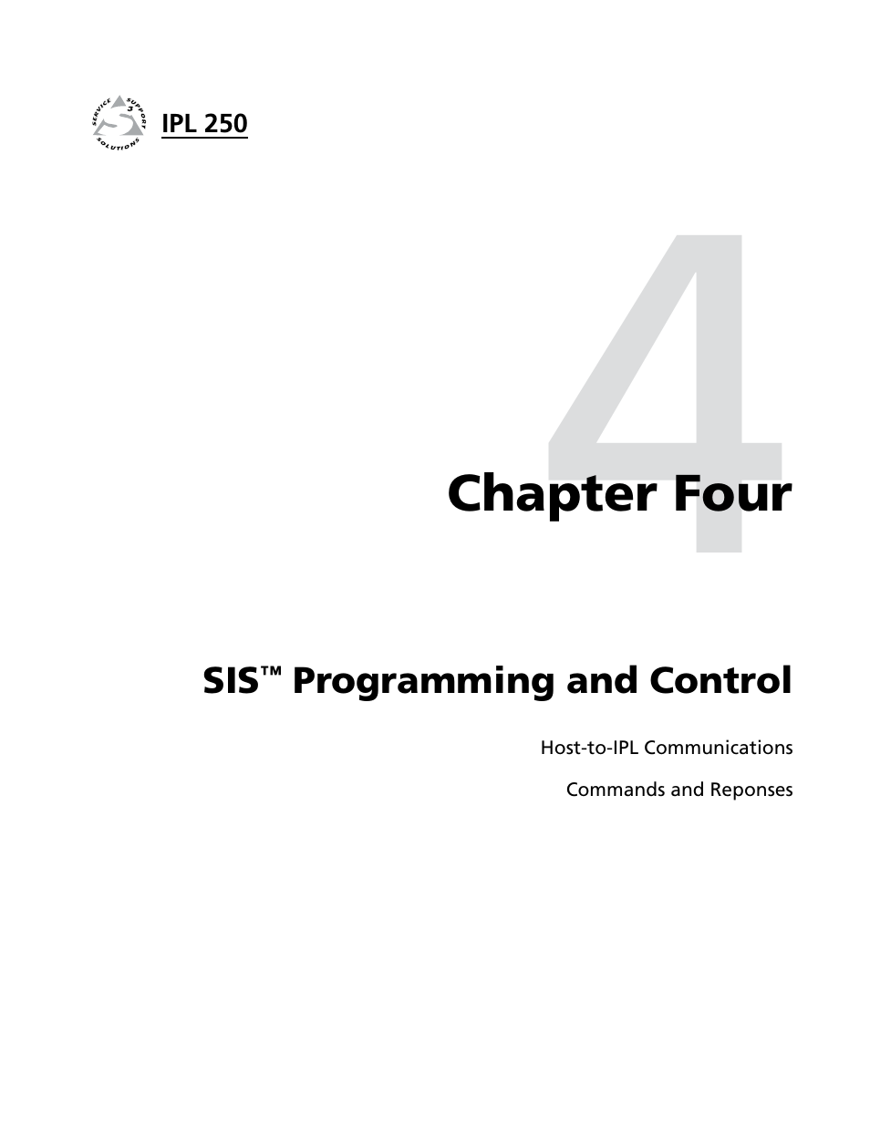 Ch. 4: sis™ programming and control, Chapter four • sis, Programming and control | Chapter 4 | Extron Electronics IPL 250 Reference Manual User Manual | Page 57 / 109