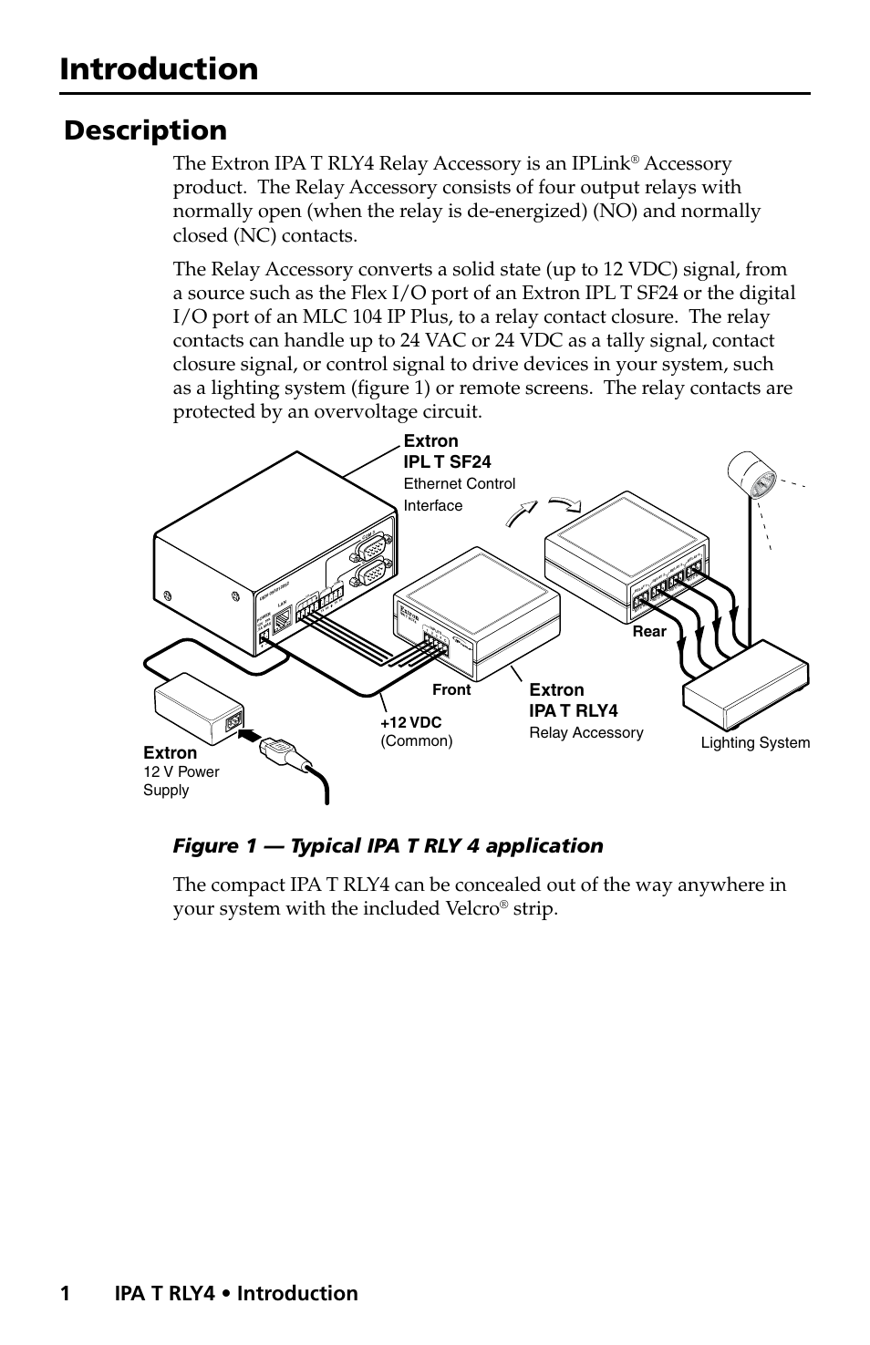 Description, Introduction, 1ipa t rly4 • introduction | Figure 1 — typical ipa t rly 4 application, The extron ipa t rly4 relay accessory is an iplink, Strip, Extron ipl t sf24, Extron ipa t rly4, Extron, Ethernet control interface | Extron Electronics IPA T RLY4 User Manual | Page 2 / 6