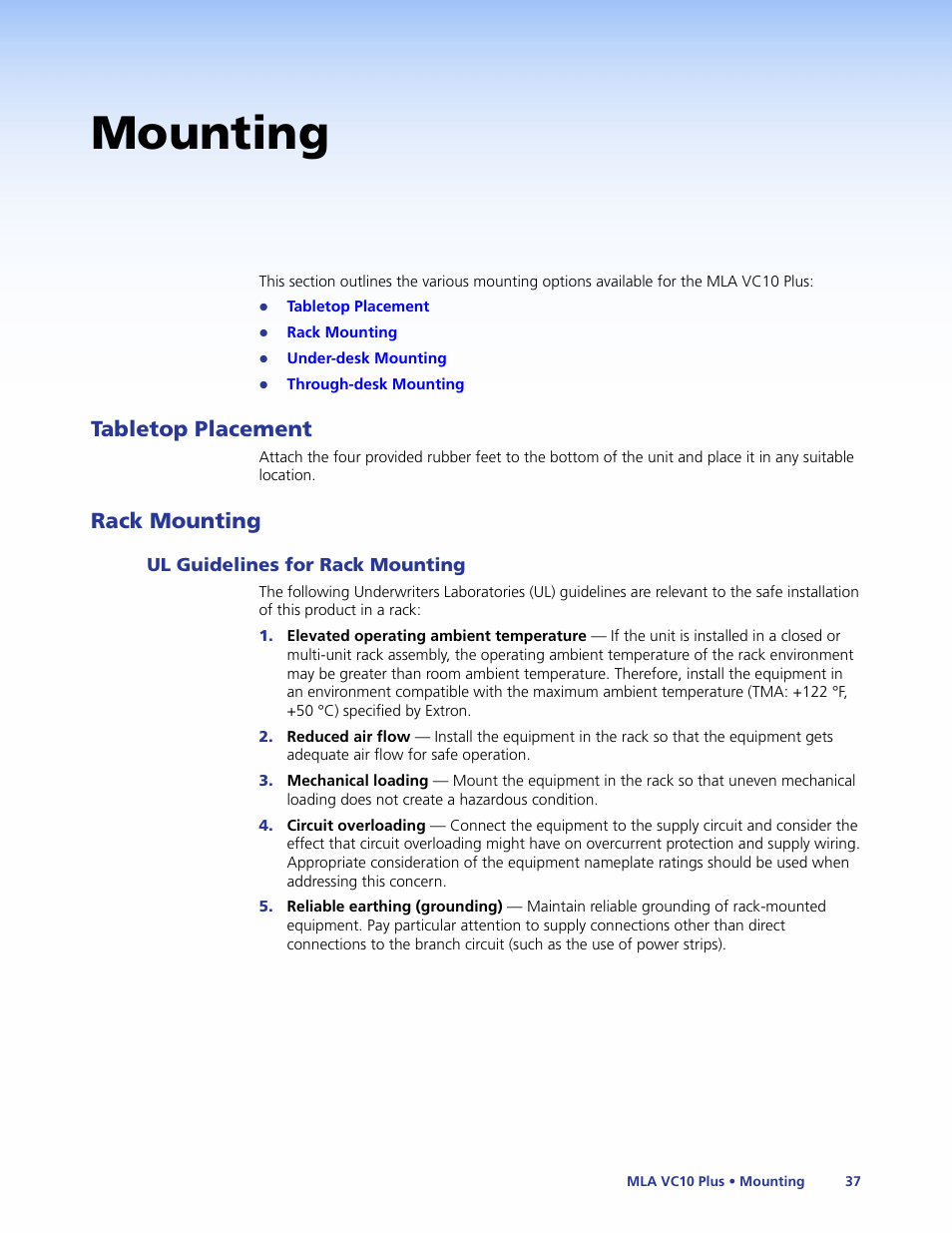 Mounting, Tabletop placement, Rack mounting | Ul guidelines for rack mounting, Tabletop placement rack mounting, Requirements | Extron Electronics MLA VC10 Plus User Guide User Manual | Page 43 / 45
