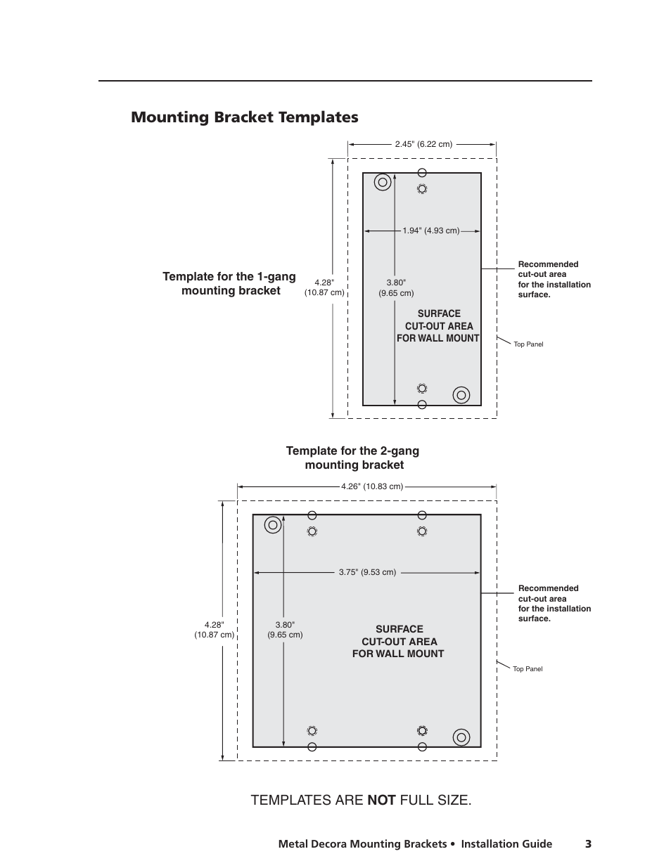Mounting bracket templates, Template for the 1-gang mounting bracket, Template for the 2-gang mounting bracket | Templates are not full size | Extron Electronics Metal Decora Mounting Brackets User Manual | Page 3 / 6