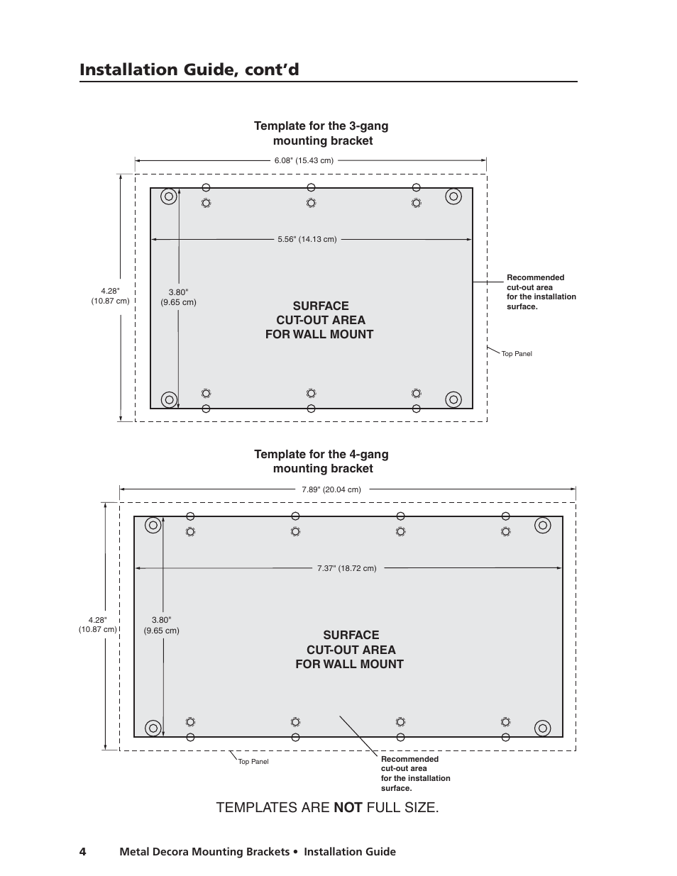 Template for the 3-gang mounting bracket, Template for the 4-gang mounting bracket, Installation guide, cont’d | Templates are not full size | Extron Electronics Metal Decora Mounting Brackets User Manual | Page 4 / 6