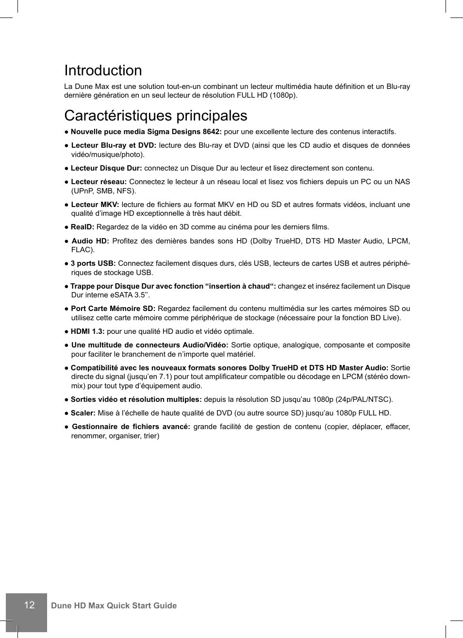 Introduction, Caractéristiques principales | DUNE HD Max User Manual | Page 12 / 76