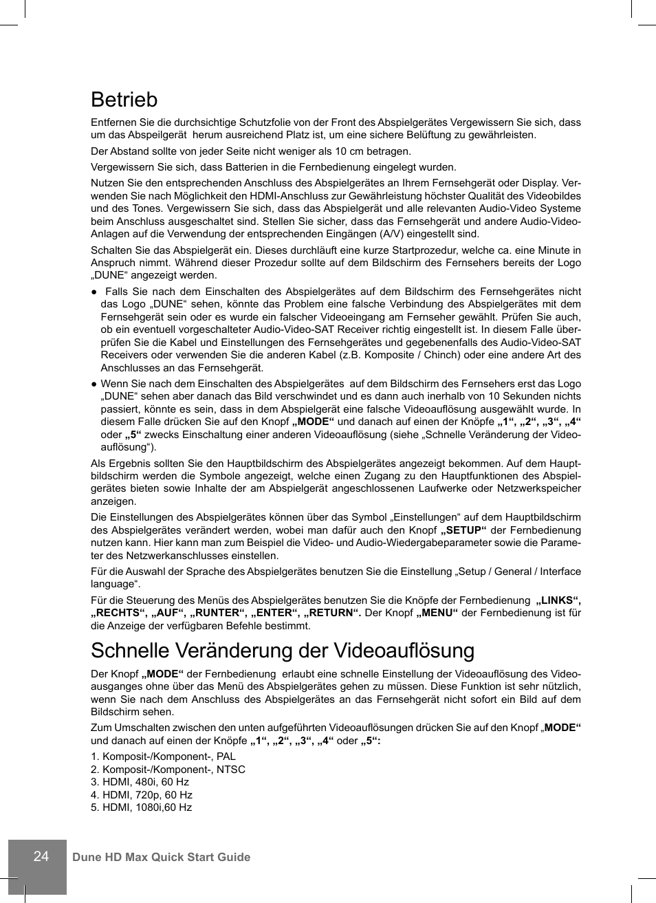 Betrieb, Schnelle veränderung der videoauflösung | DUNE HD Max User Manual | Page 24 / 76