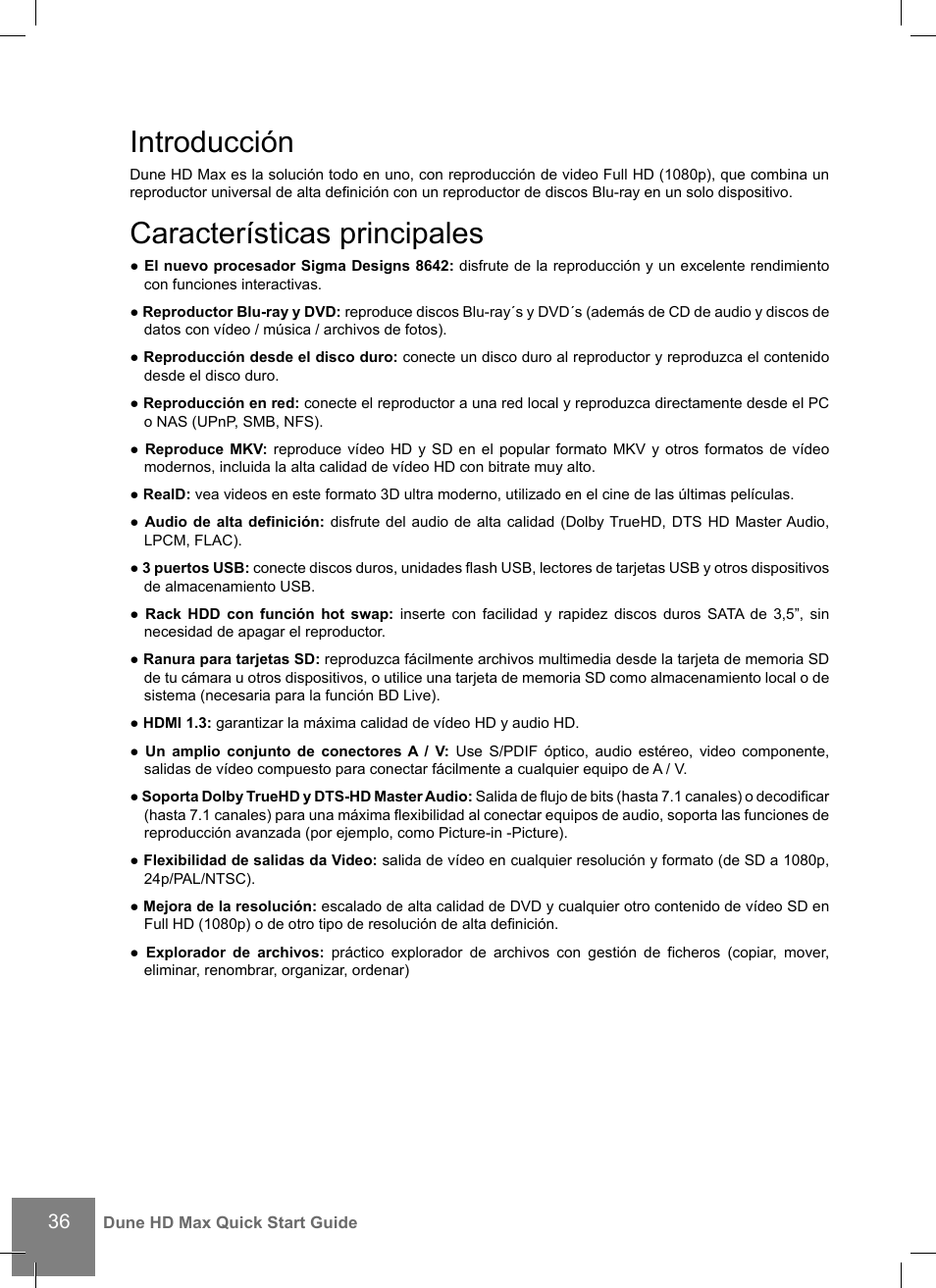 Introducción, Características principales | DUNE HD Max User Manual | Page 36 / 76