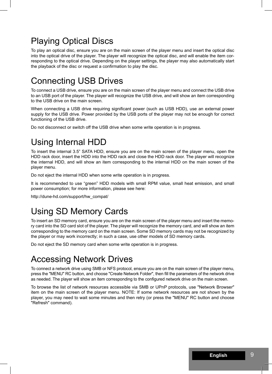 Playing optical discs, Connecting usb drives, Using internal hdd | Accessing network drives | DUNE HD Max User Manual | Page 9 / 76