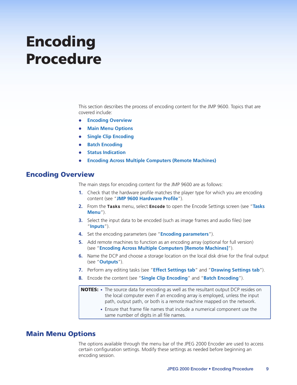 Encoding procedure, Encoding overview, Main menu options | Encoding overview main menu options | Extron Electronics JPEG 2000 Encoder User Manual | Page 13 / 37