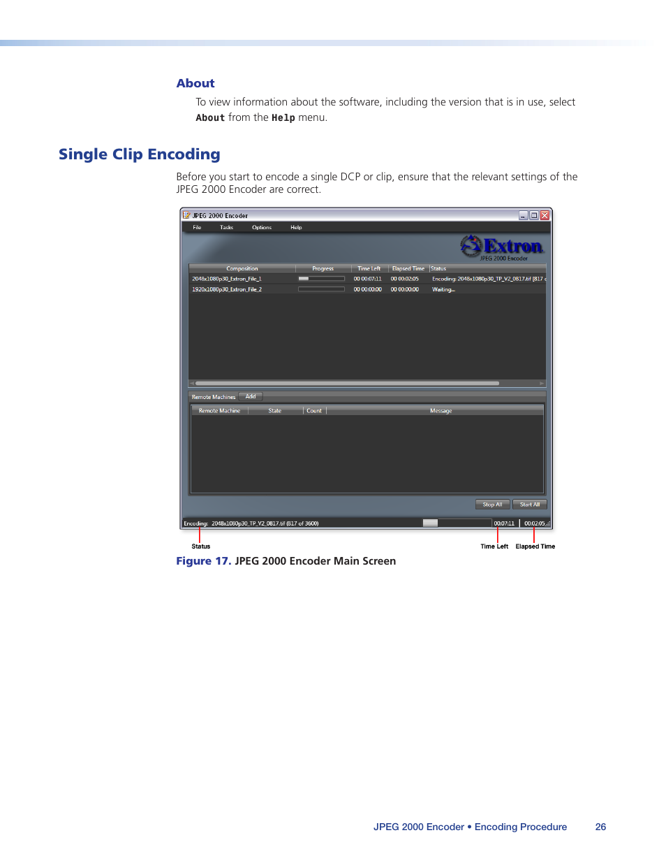 Single clip encoding | Extron Electronics JPEG 2000 Encoder User Manual | Page 30 / 37