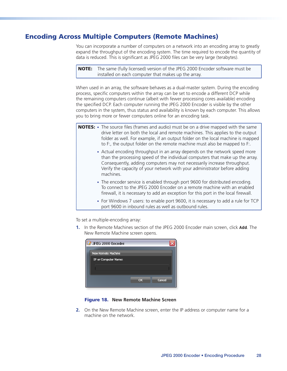 Encoding across multiple computers, Remote machines) | Extron Electronics JPEG 2000 Encoder User Manual | Page 32 / 37