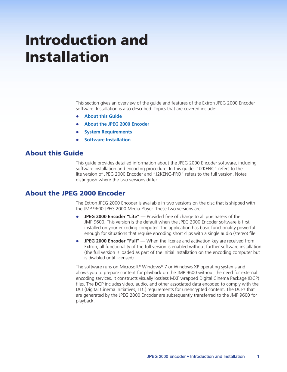 Introduction and installation, About this guide, About the jpeg 2000 encoder | About this guide about the jpeg 2000 encoder | Extron Electronics JPEG 2000 Encoder User Manual | Page 5 / 37