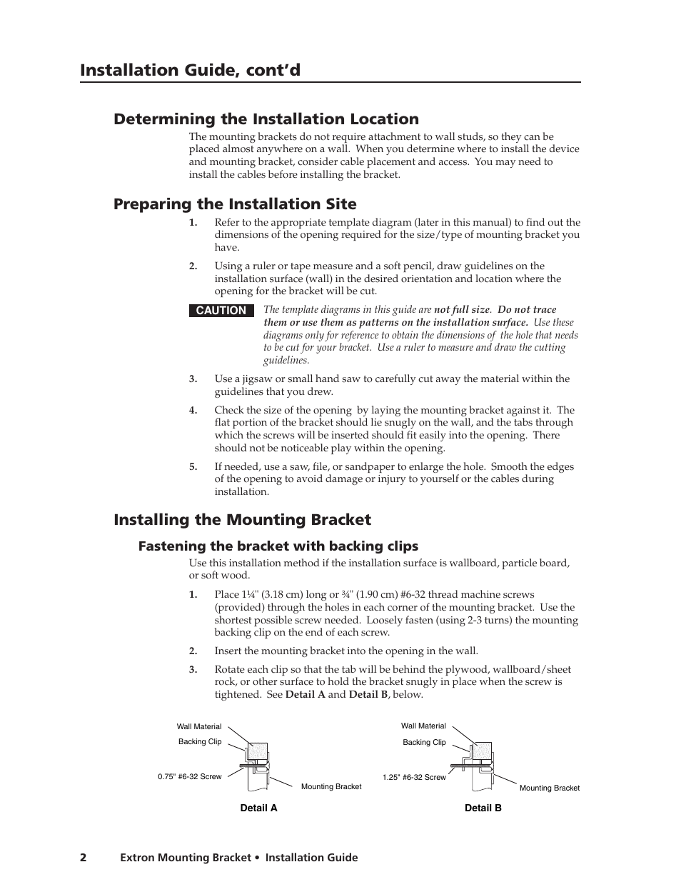 Installation guide, cont’d, Determining the installation location, Preparing the installation site | Installing the mounting bracket, Fastening the bracket with backing clips | Extron Electronics Extron Mounting Bracket Installation User Manual | Page 2 / 14