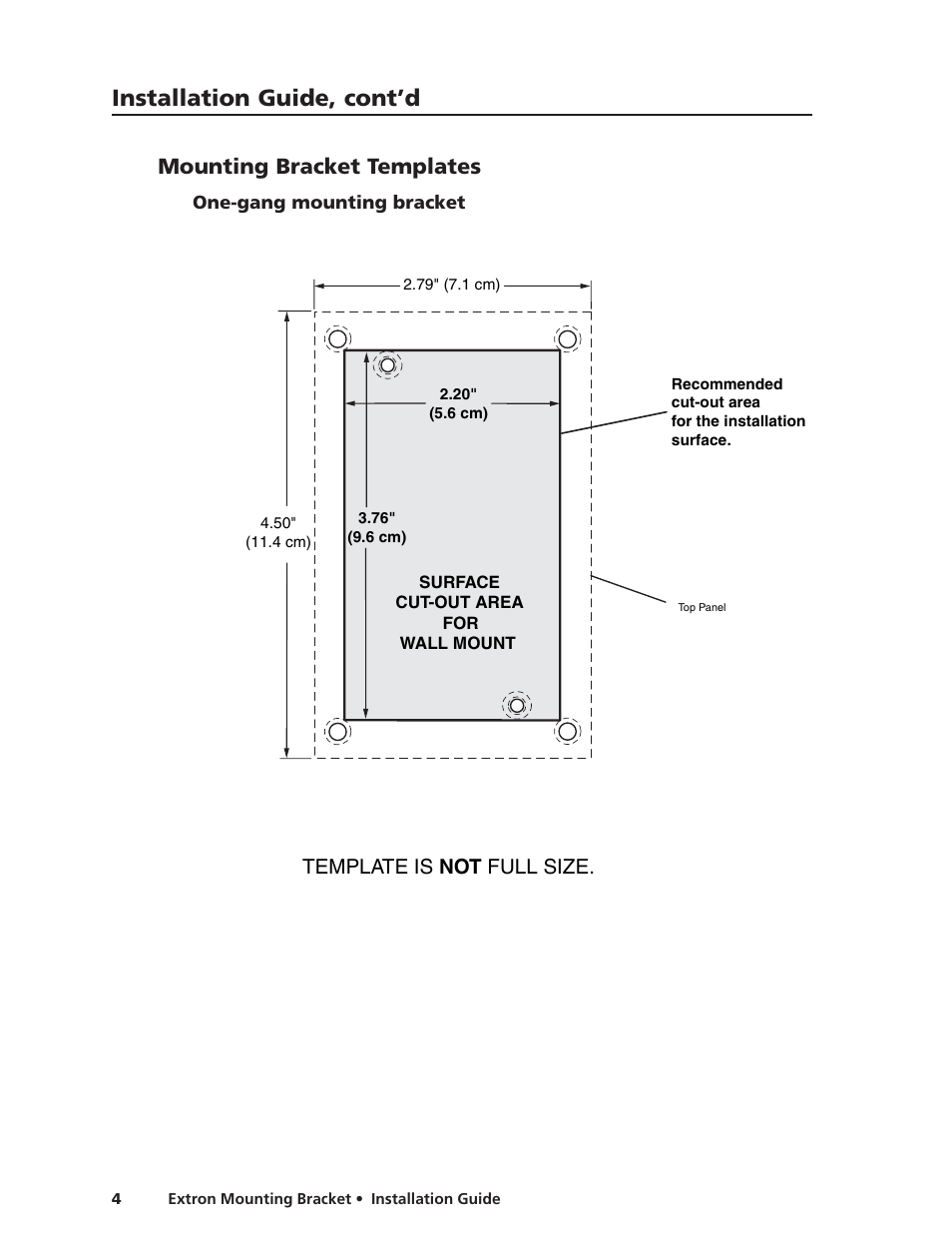 Installation guide, cont’d, Mounting bracket templates, Template is not full size | Extron Electronics Extron Mounting Bracket Installation User Manual | Page 4 / 14